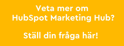 Ställ din fråga om HubSpot Marketing Hub här